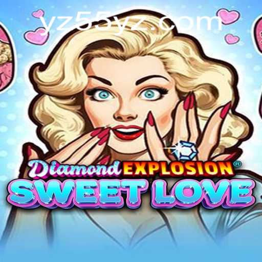 Unveiling the Thrills of DiamondExplosionSweetLove: A Deep Dive into Adventure and Strategy